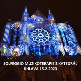 Solfeggio muzikoterapie – Jihlava – 15.2.2023
